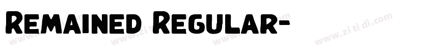 Remained Regular字体转换 Remained Regular字体转换